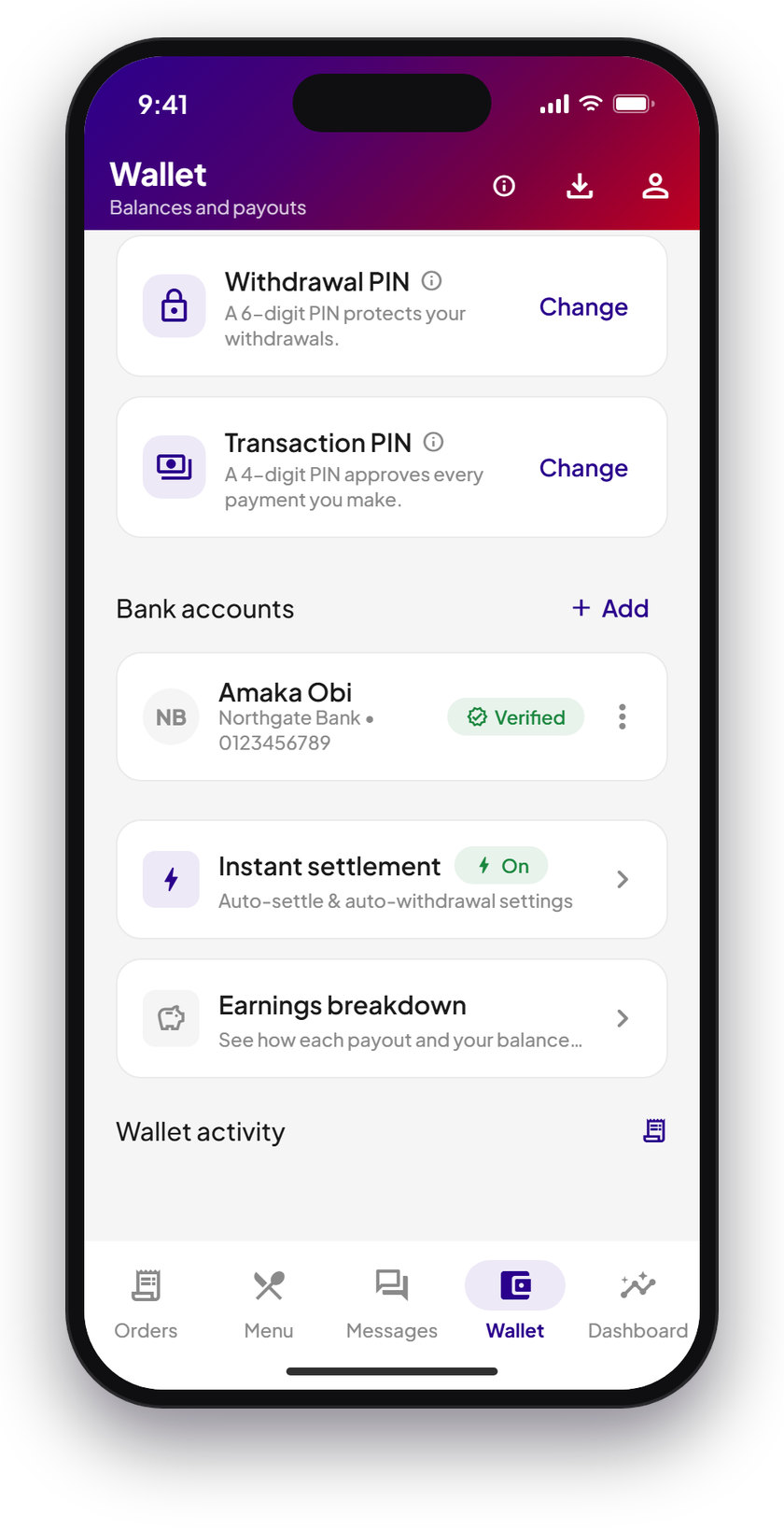 The wallet with instant settlement on, a verified bank account and the withdrawal PIN